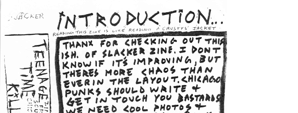 LikE ReADING A CRUSTYS’ TACKET REAbING THIS Z THANR FoR CHEKKIN & OVT THI ‘ 1$H, OF SLACKER 2INE. T DONT KNOW IF IT$ IMPROVIN G BVT THERES MORE ¢CHACS THAN | EVERIN THE LAYOV T.<HILAGY PUNK$ §HOULD WRITE + &ET IN TOVCH You BASTARD N2 NEED <poL PHOTOS ¥